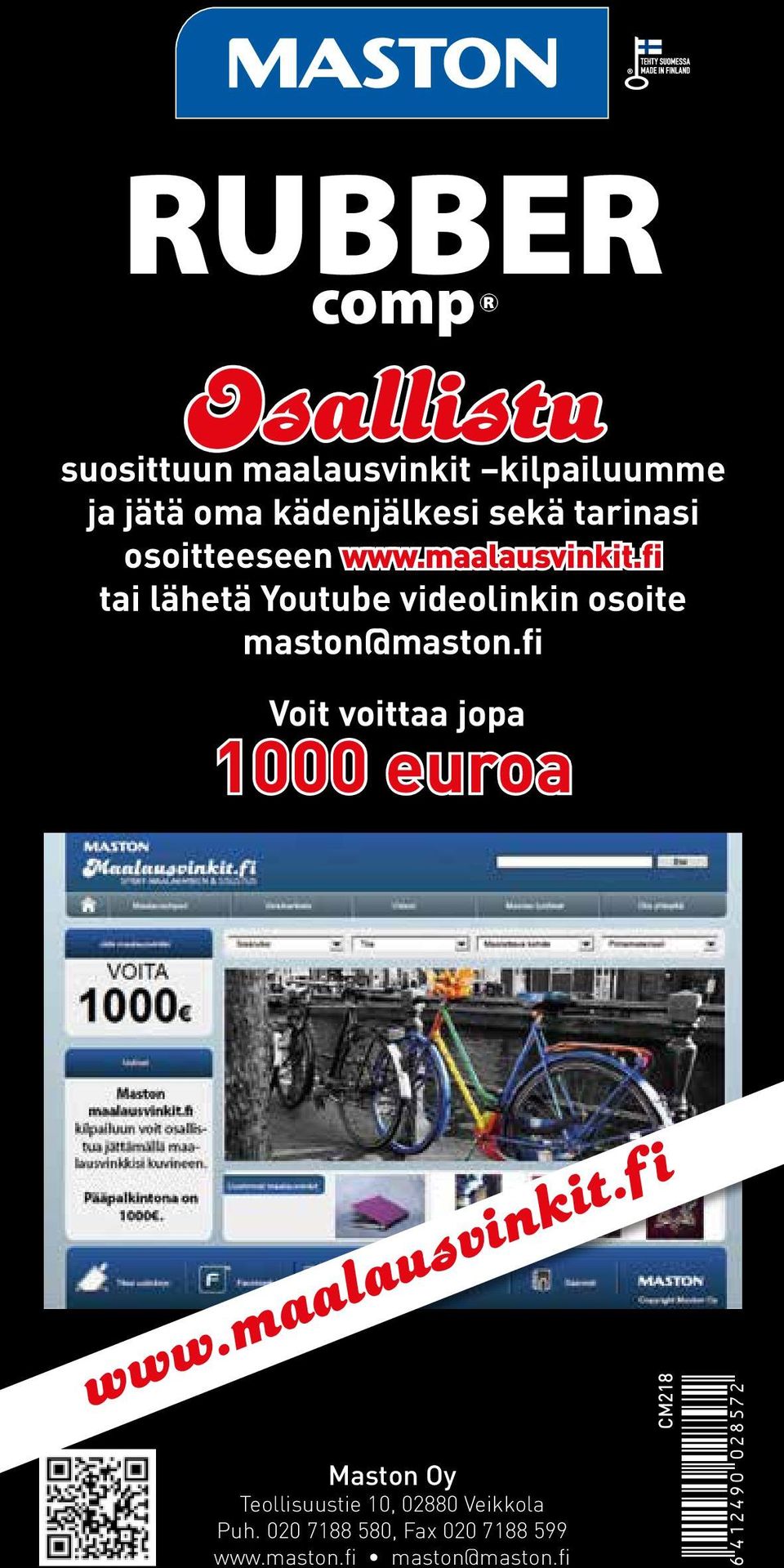 fi tai lähetä Youtube videolinkin osoite maston@maston.fi Voit voittaa jopa 1000 euroa www.