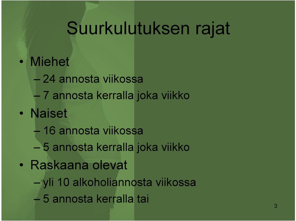 viikossa 5 annosta kerralla joka viikko Raskaana