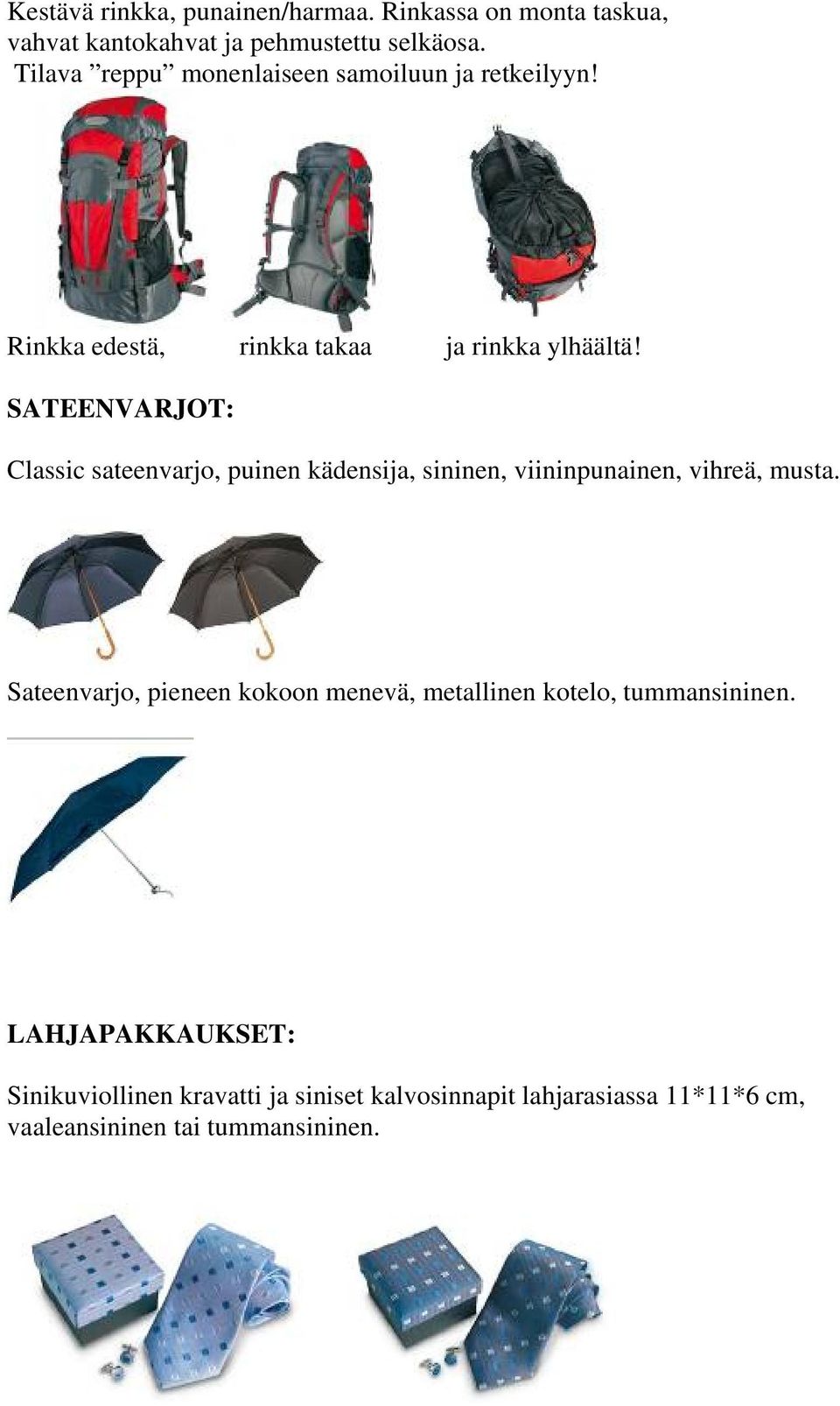 SATEENVARJOT: Classic sateenvarjo, puinen kädensija, sininen, viininpunainen, vihreä, musta.