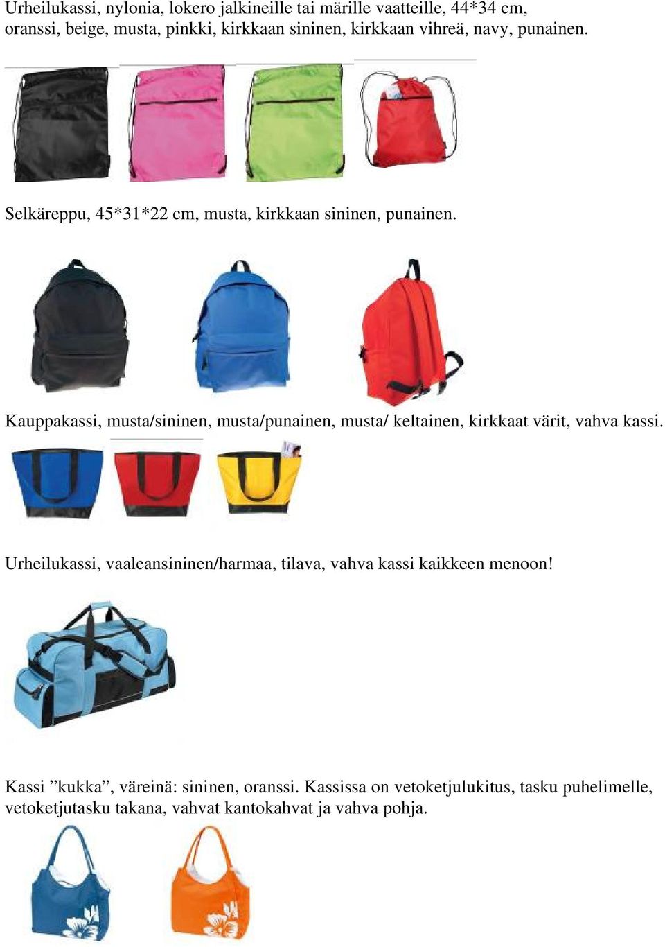 Kauppakassi, musta/sininen, musta/punainen, musta/ keltainen, kirkkaat värit, vahva kassi.