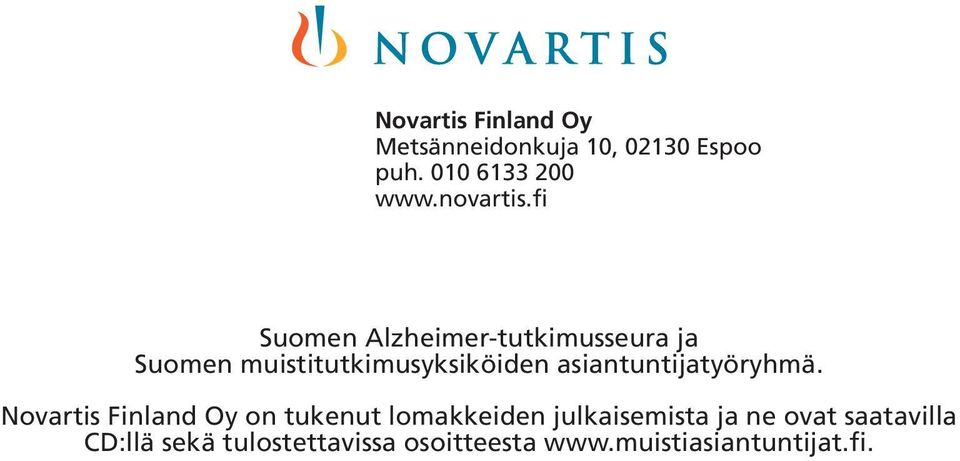 fi Suomen Alzheimer-tutkimusseura ja Suomen muistitutkimusyksiköiden