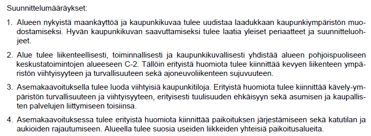 tärkeiden kohteiden kulttuuri- ja luonnonperintöarvot säilyvät.