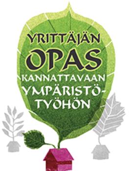 Ympäristöohjelmat Green Key Matkailuala, lanseerataan parhaillaan Ekokompassi Pk- yritykset,