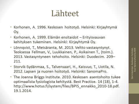 Keskosen kehitystä tukeva