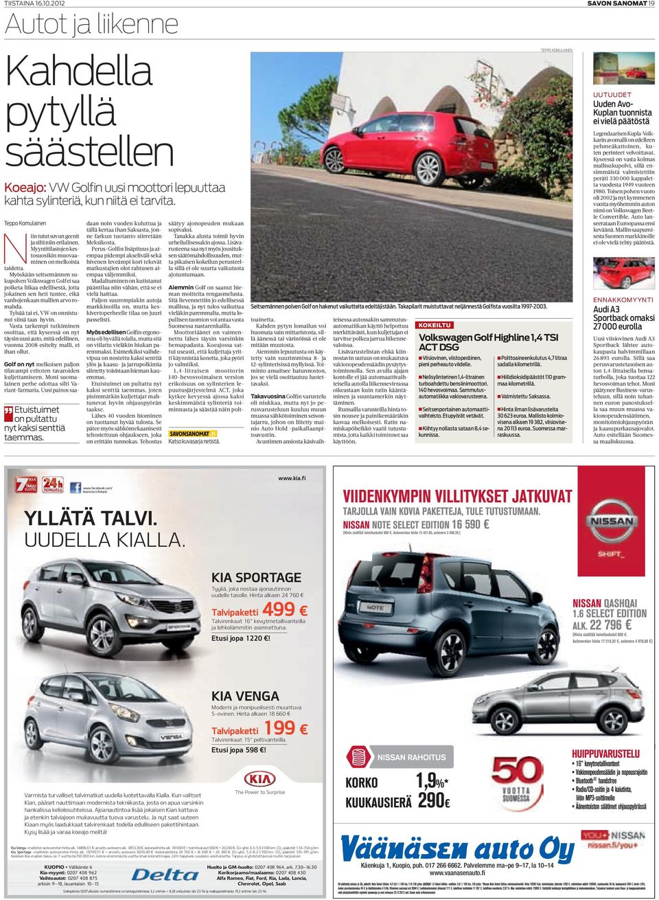 Toisen polven vuoro oli 2002 ja nyt kymmenen vuotta myöhemmin auton nimi on Volkswagen Beetle Convertible. Auto lanseerataan Euroopassa ensi keväänä.