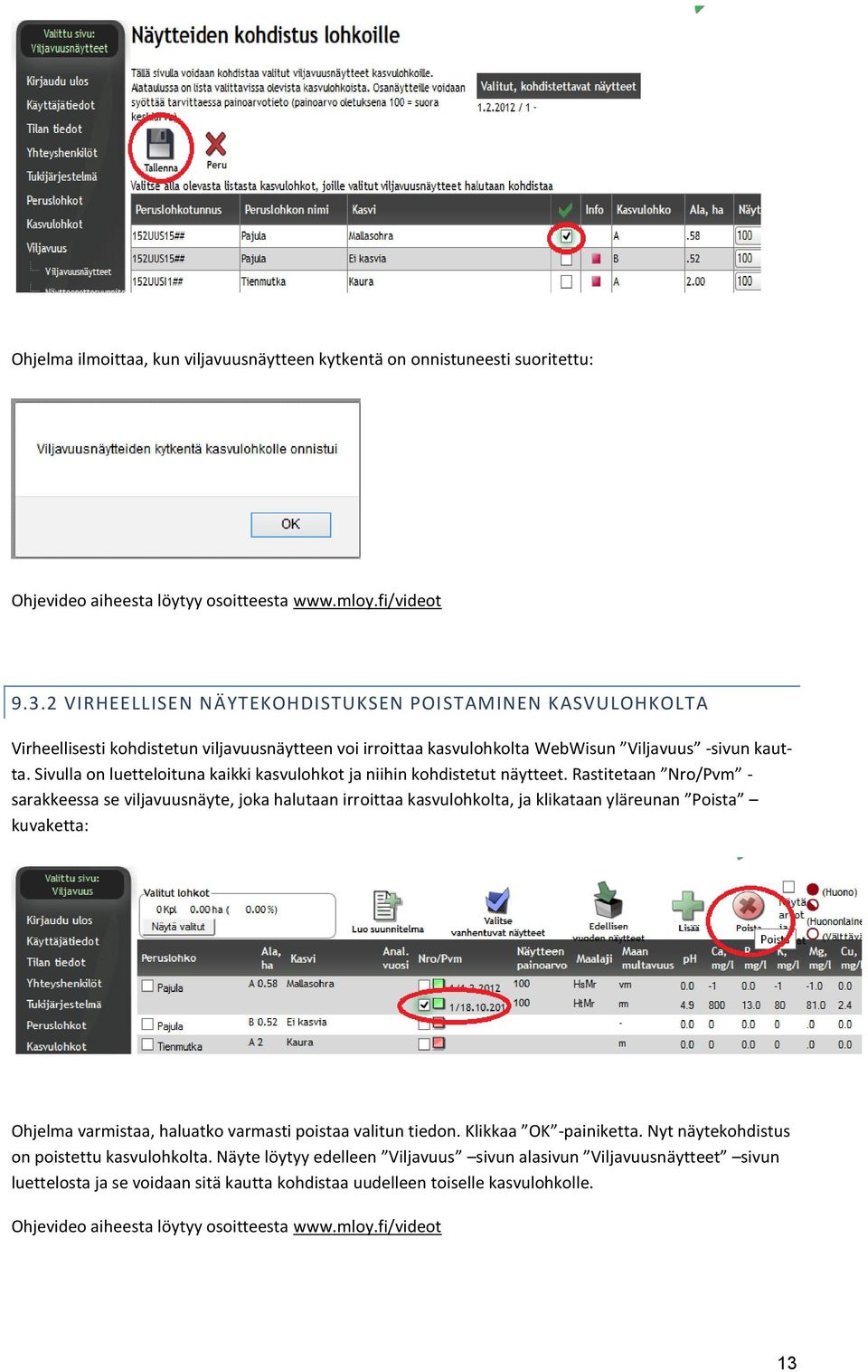 Sivulla on luetteloituna kaikki kasvulohkot ja niihin kohdistetut näytteet.