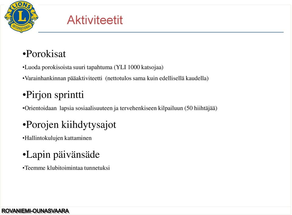 sprintti Orientoidaan lapsia sosiaalisuuteen ja tervehenkiseen kilpailuun (50