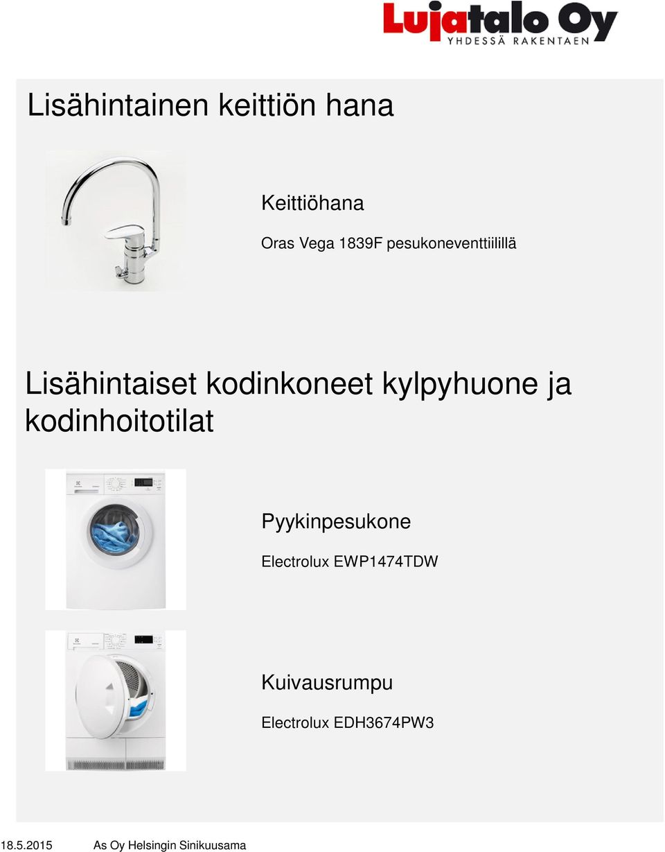 kodinkoneet kylpyhuone ja kodinhoitotilat