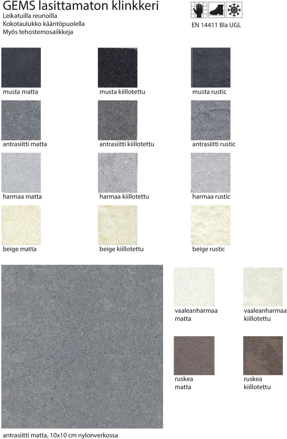 antrasiitti kiillotettu antrasiitti rustic harmaa harmaa kiillotettu harmaa rustic beige