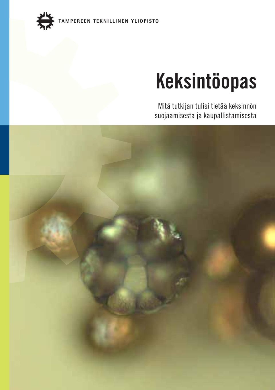 tietää keksinnön