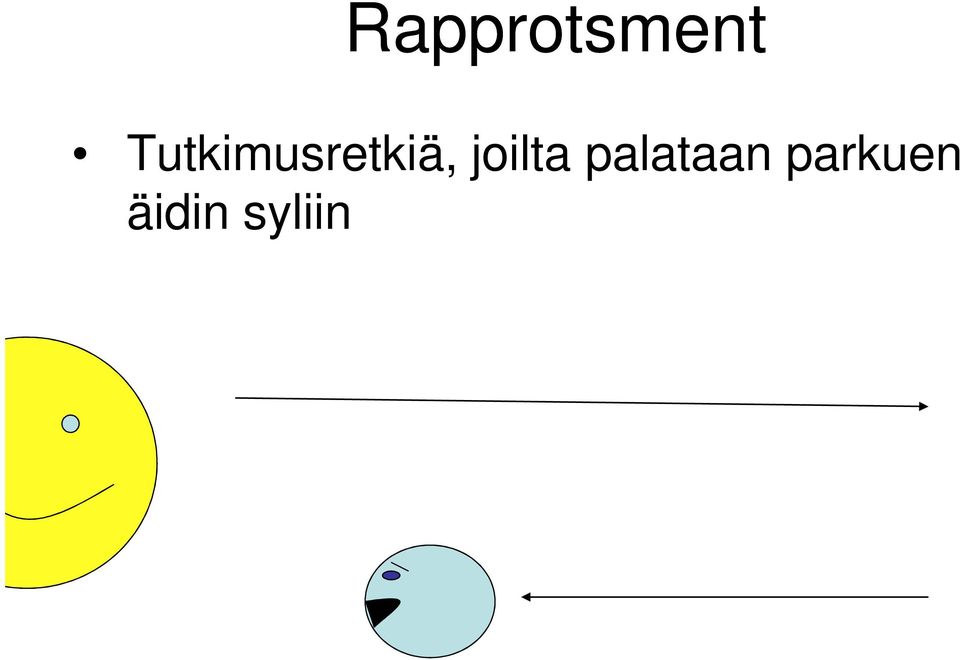 joilta palataan