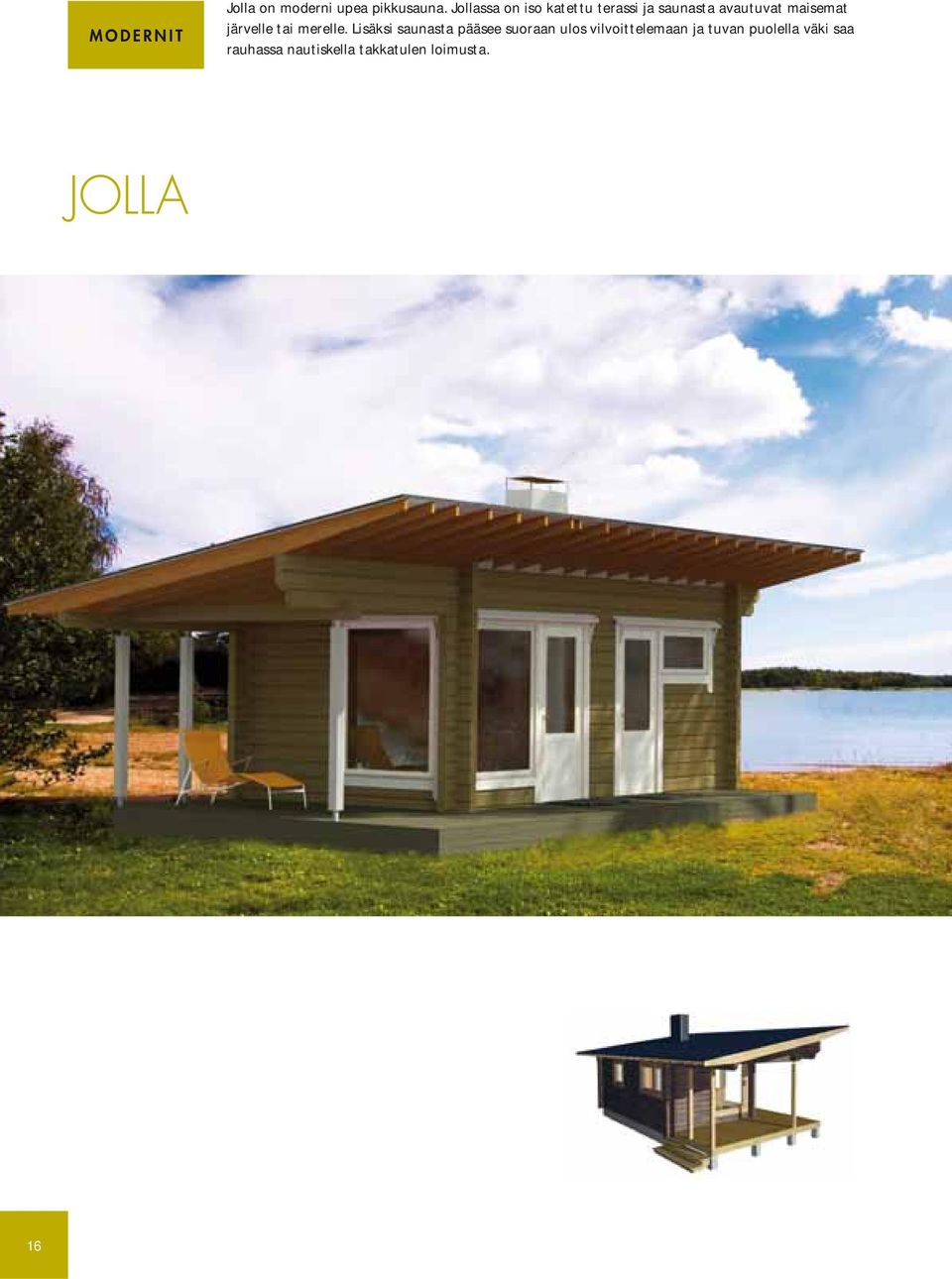 järvelle tai merelle.
