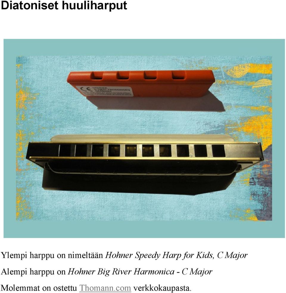 Alempi harppu on Hohner Big River Harmonica -