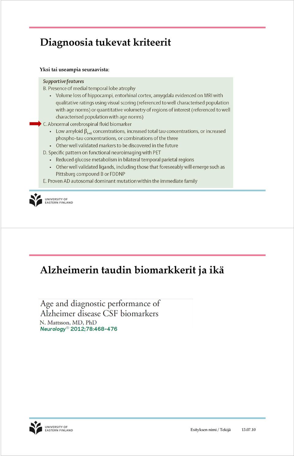 Alzheimerin taudin biomarkkerit