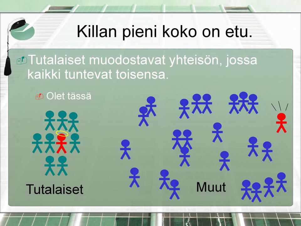 Tutalaiset muodostavat