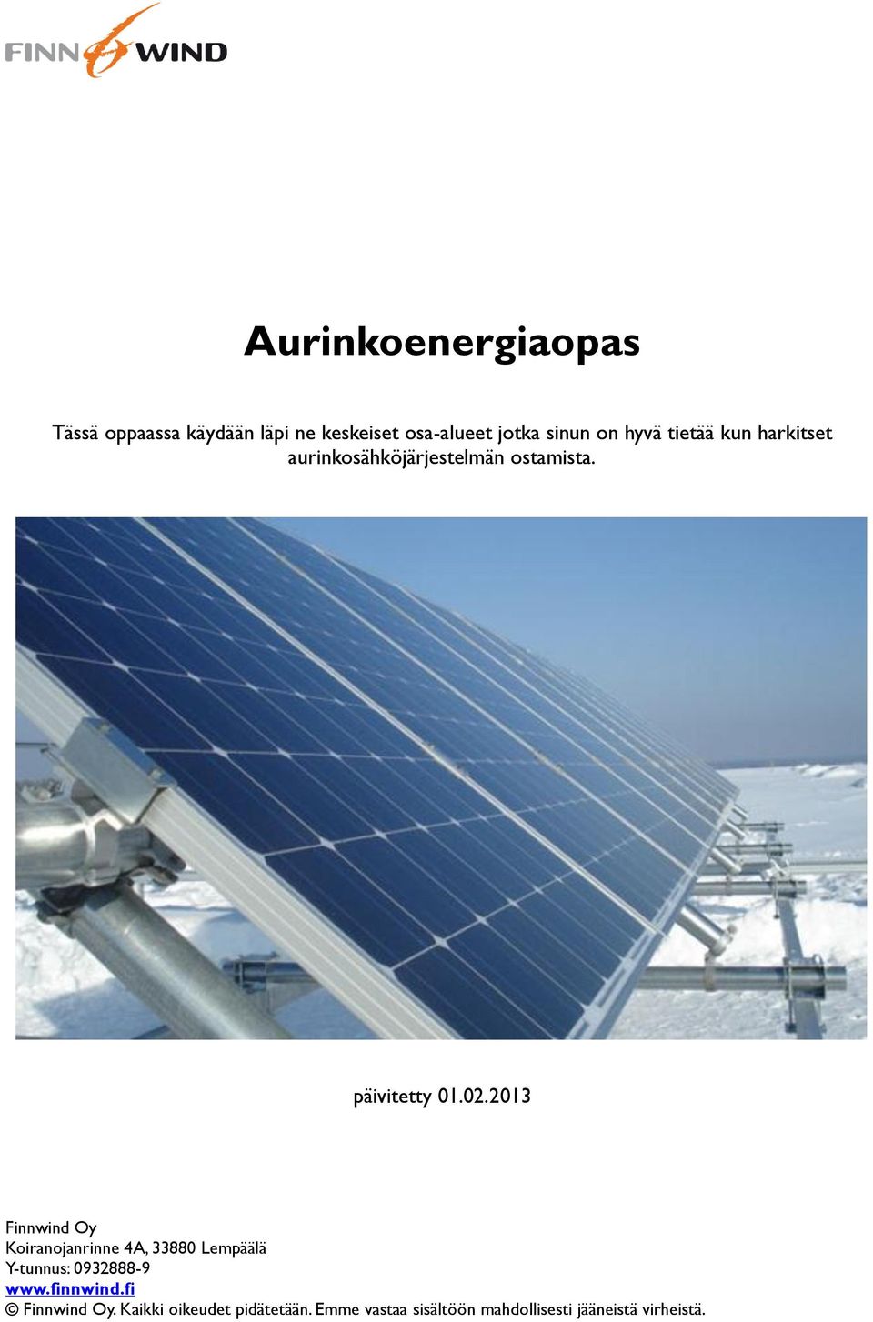 aurinkosähköjärjestelmän ostamista. päivitetty 01.02.2013.