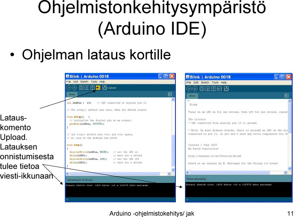 Latauksen onnistumisesta tulee