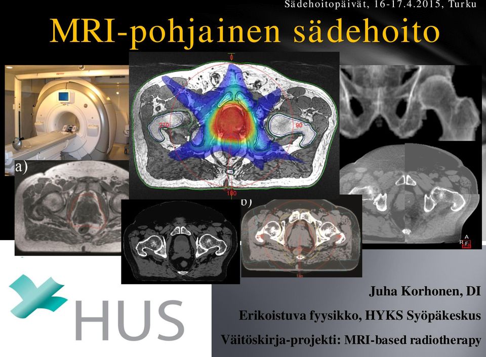 Korhonen, DI Erikoistuva fyysikko, HYKS