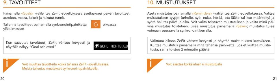 Musta tallentaa muutokset synkronontpankkeella. okeassa 10. MUISTUTUKSET Aseta mustutus panamalla «Remnders» -vällehteä ZeFt -sovelluksessa.