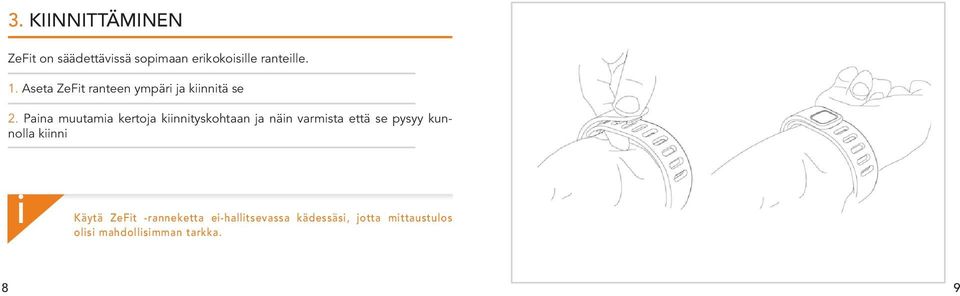 Pana muutama kertoja knntyskohtaan ja nän varmsta että se pysyy