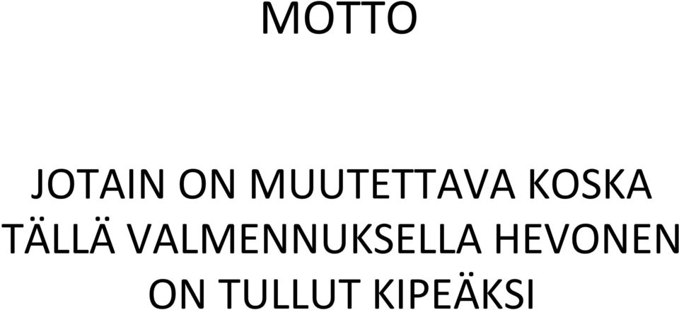 TÄLLÄ