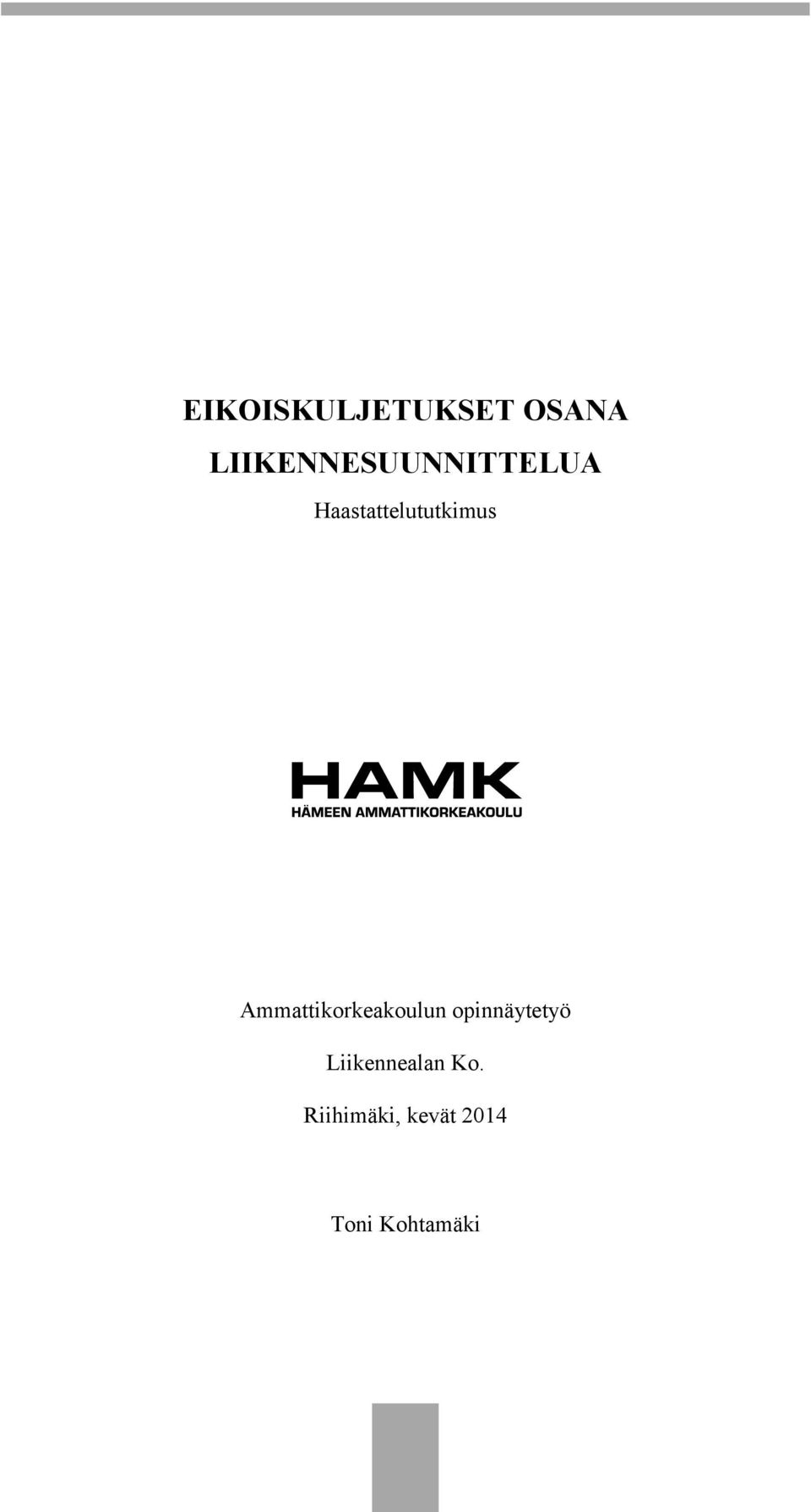 Haastattelututkimus