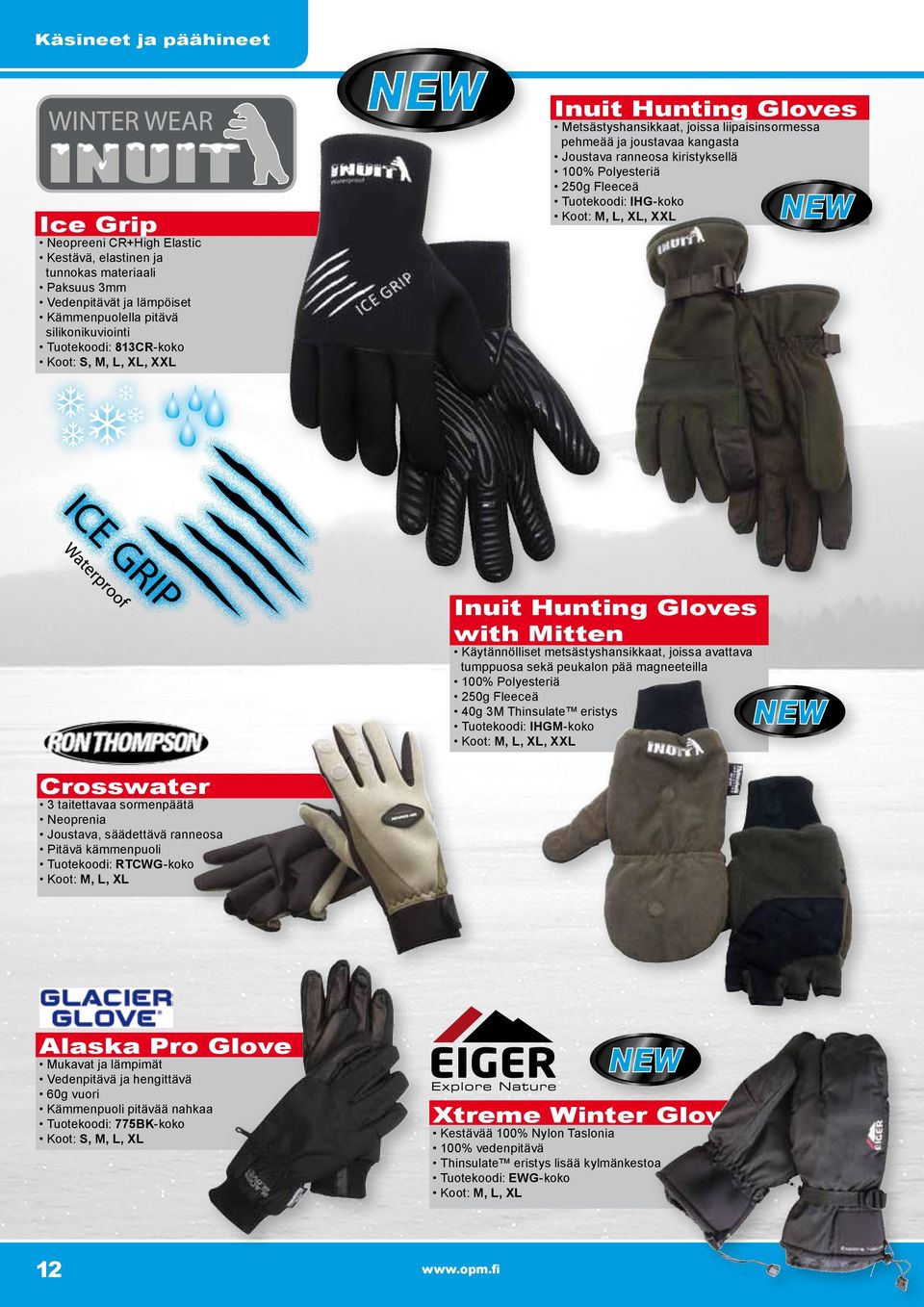 IHG-koko Koot: M, L, XL, XXL Inuit Hunting Gloves with Mitten Käytännölliset metsästyshansikkaat, joissa avattava tumppuosa sekä peukalon pää magneeteilla 100% Polyesteriä 250g Fleeceä 40g 3M