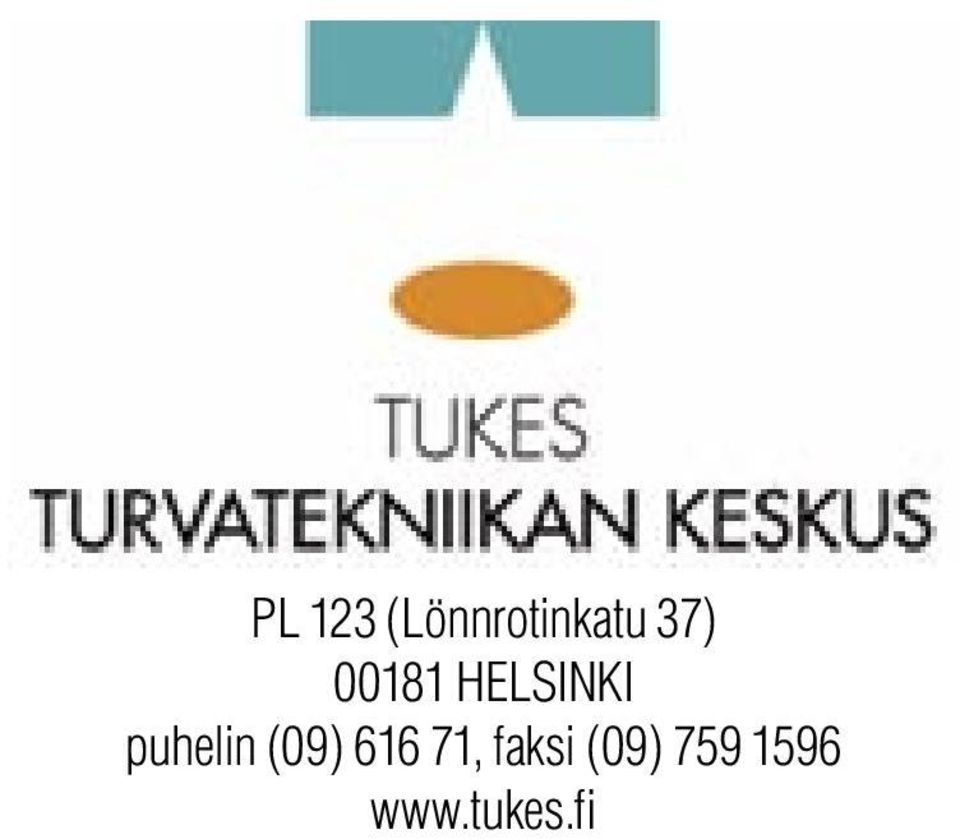 faksi (09) 759 1596 www.tukes.