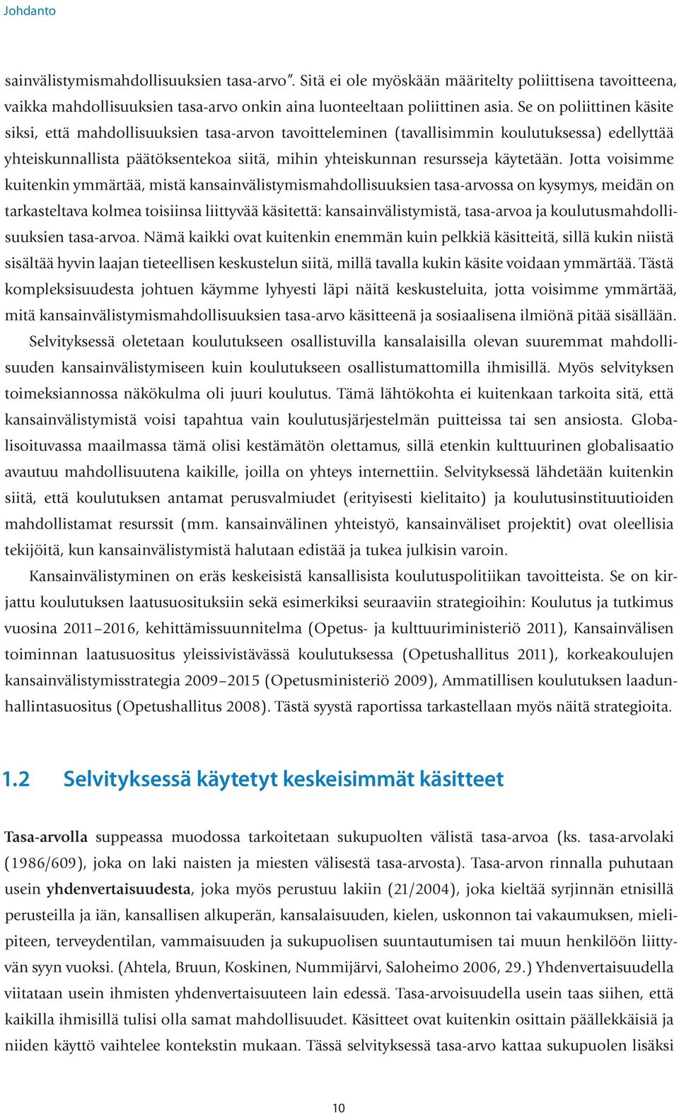 käytetään.