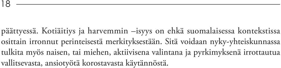 irronnut perinteisestä merkityksestään.