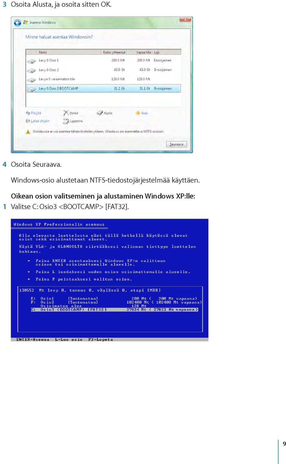 Windows-osio alustetaan NTFS-tiedostojärjestelmää