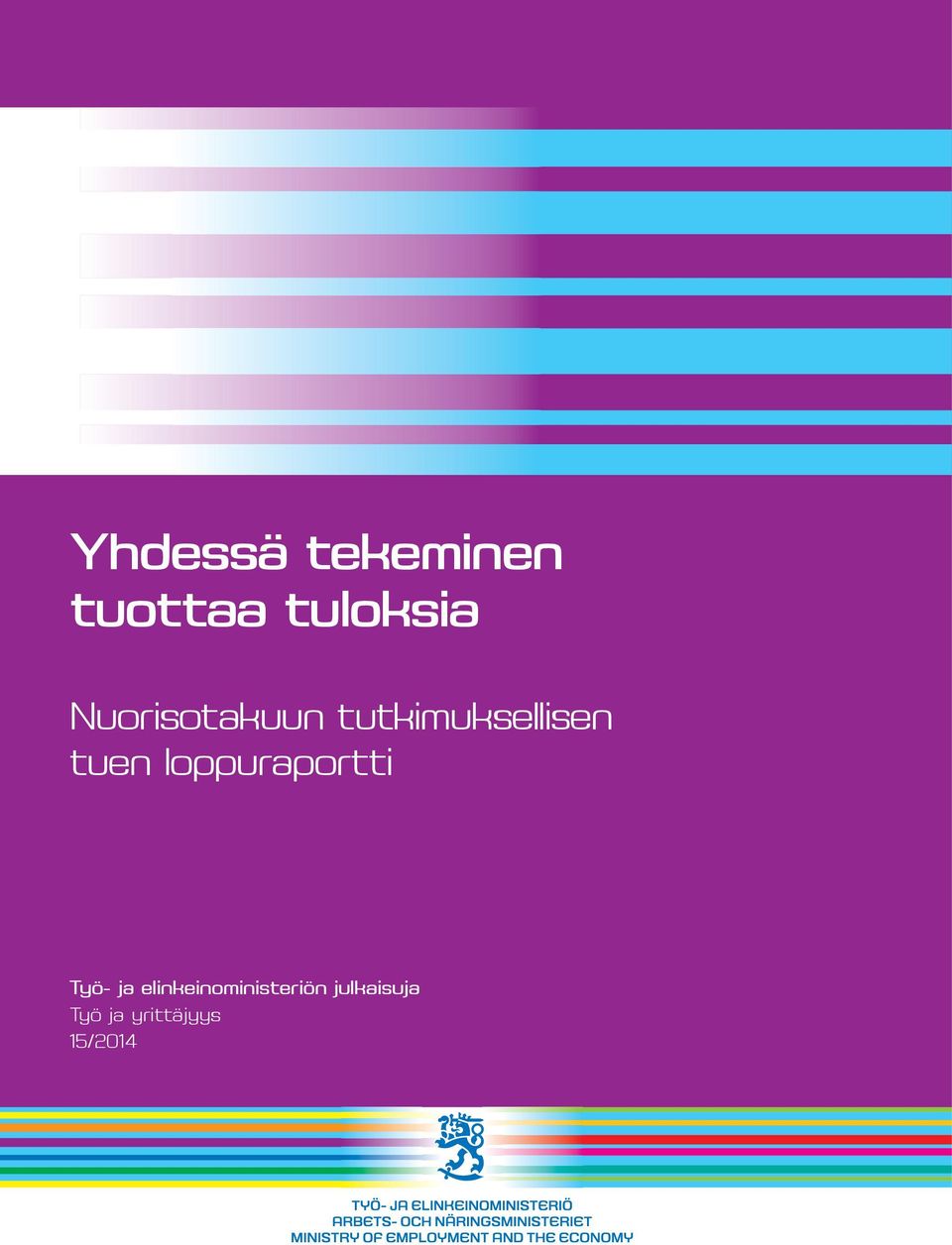loppuraportti Työ- ja