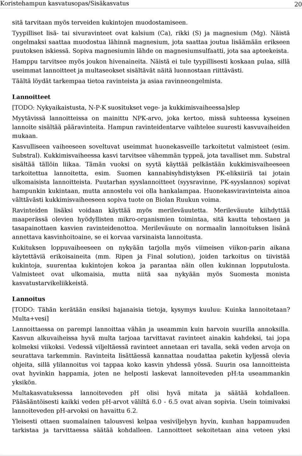 Koristehampun kasvatusopas/ Sisäkasvatus 1 - PDF Ilmainen lataus