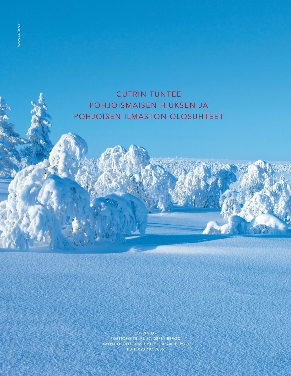 POSTIOSOITE: PL 27, 02781 ESPOO