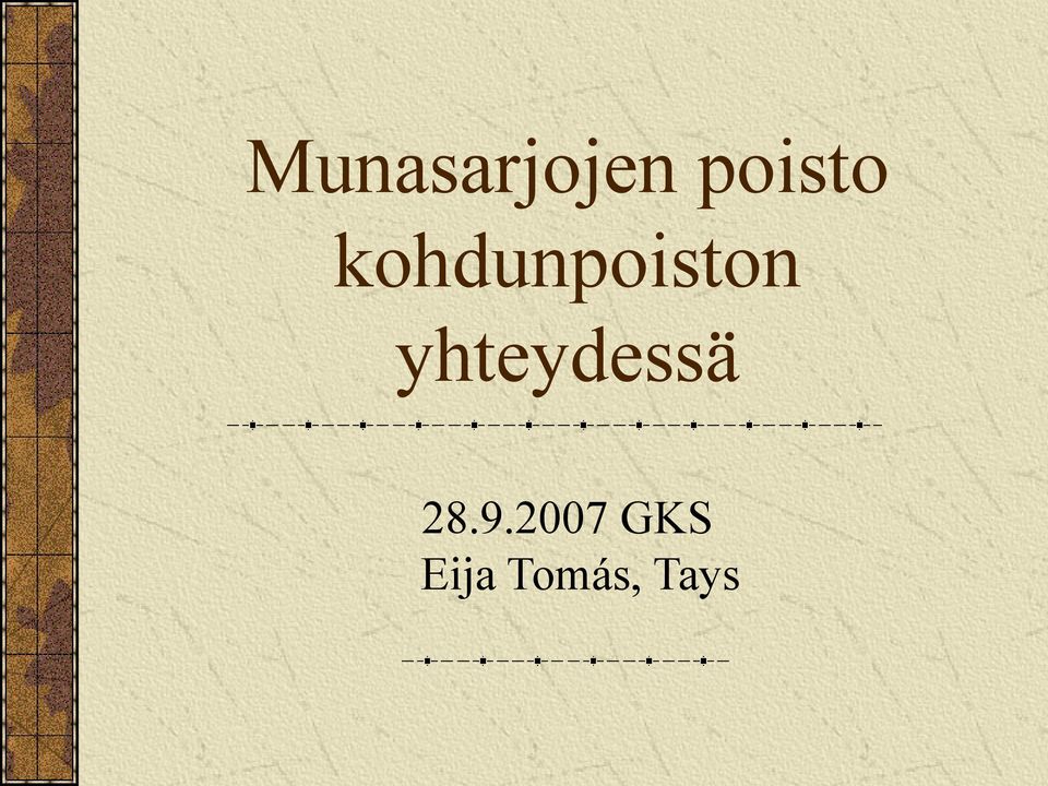 kohdunn yhteydessä