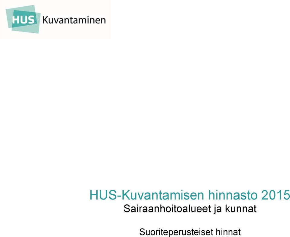 Sairaanhoitoalueet ja