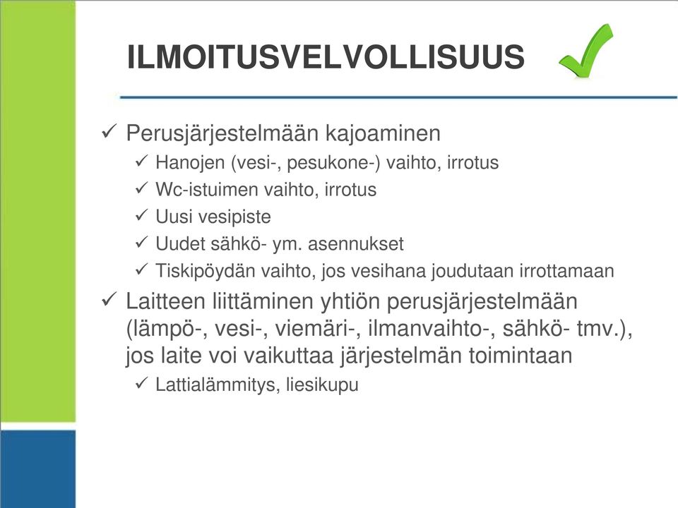 asennukset Tiskipöydän vaihto, jos vesihana joudutaan irrottamaan Laitteen liittäminen yhtiön