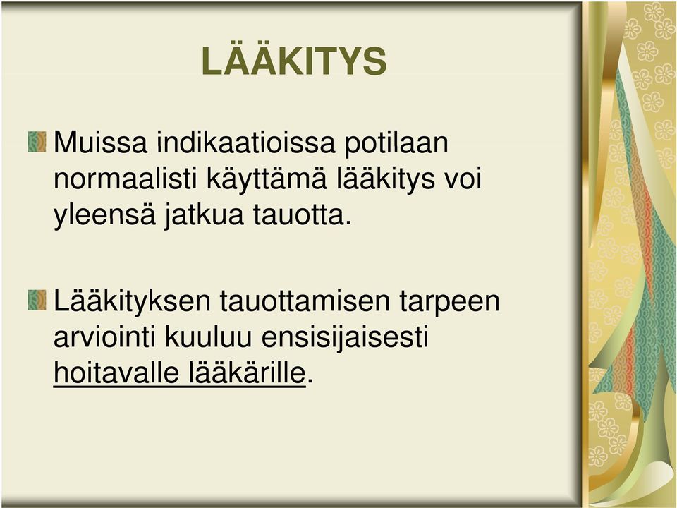 jatkua tauotta.