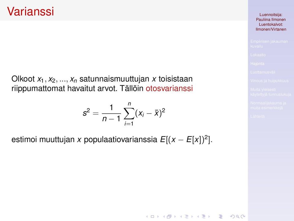 riippumattomat havaitut arvot.