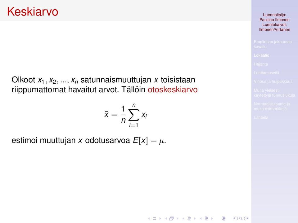 riippumattomat havaitut arvot.