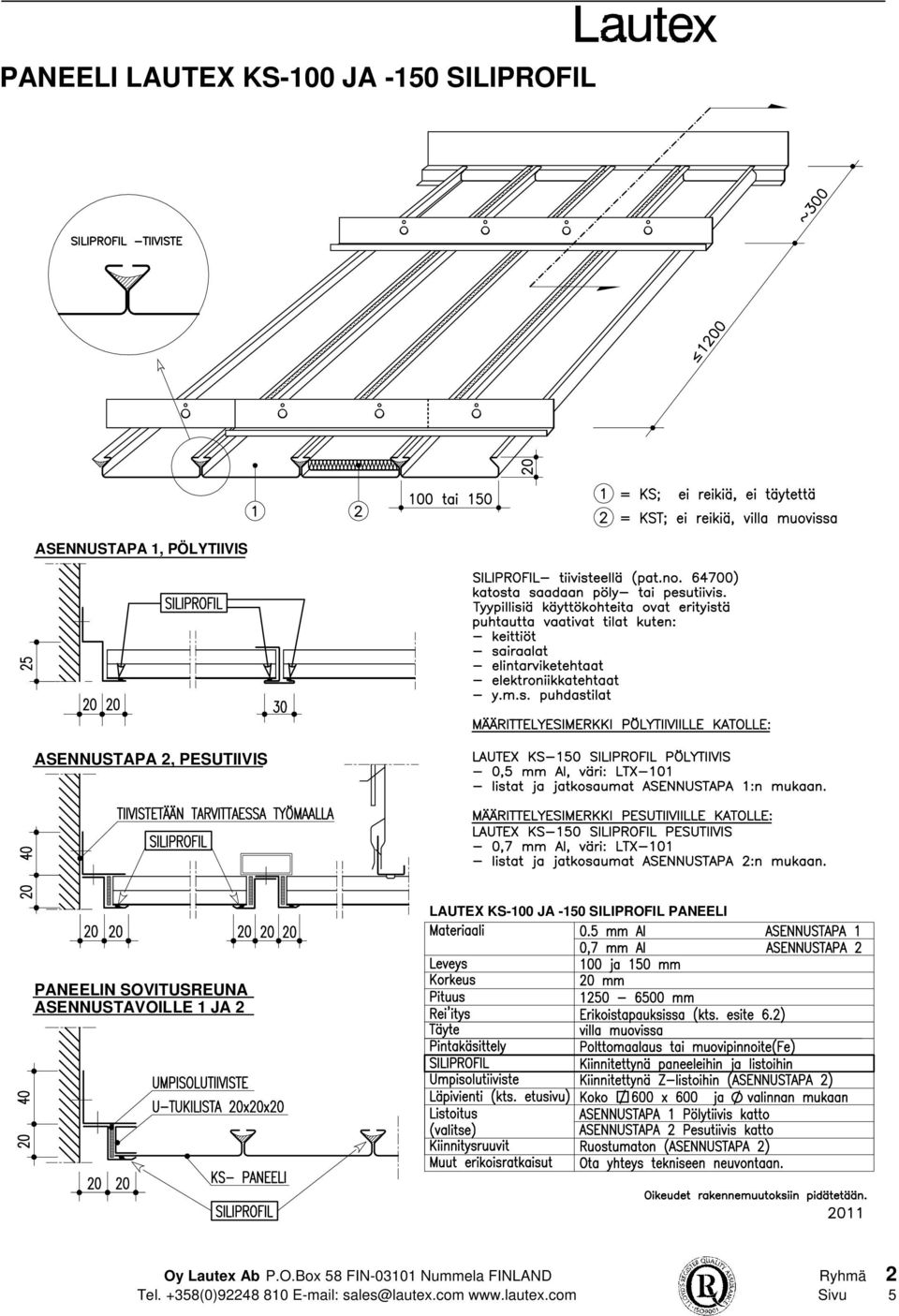 PESUTIIVIS LAUTEX KS-100 JA -150 SILIPROFIL