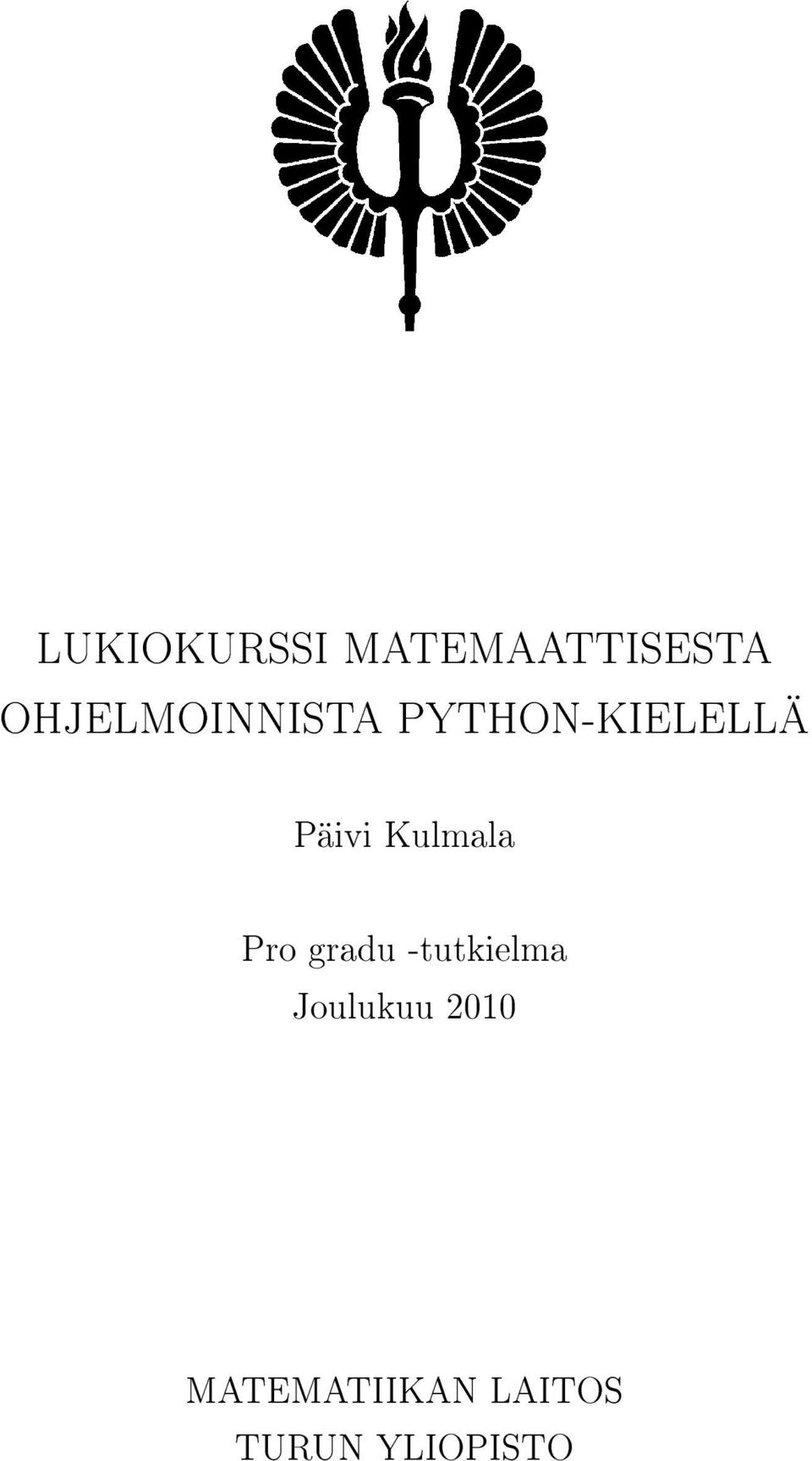 Päivi Kulmala Pro gradu -tutkielma