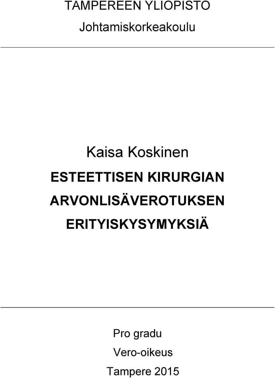 ESTEETTISEN KIRURGIAN