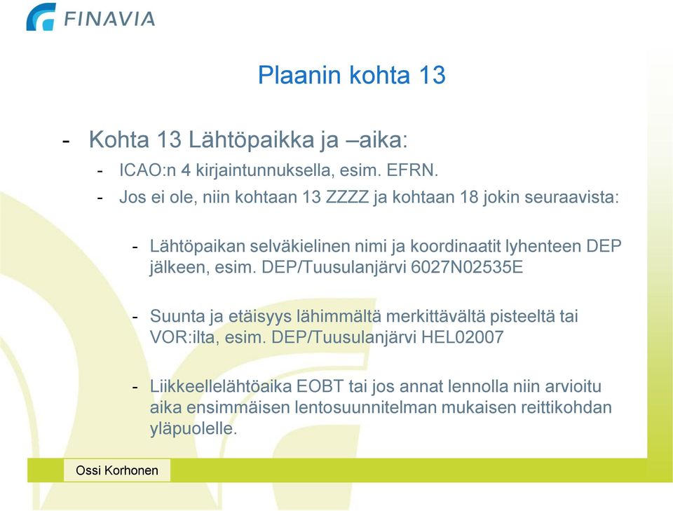 lyhenteen DEP jälkeen, esim.