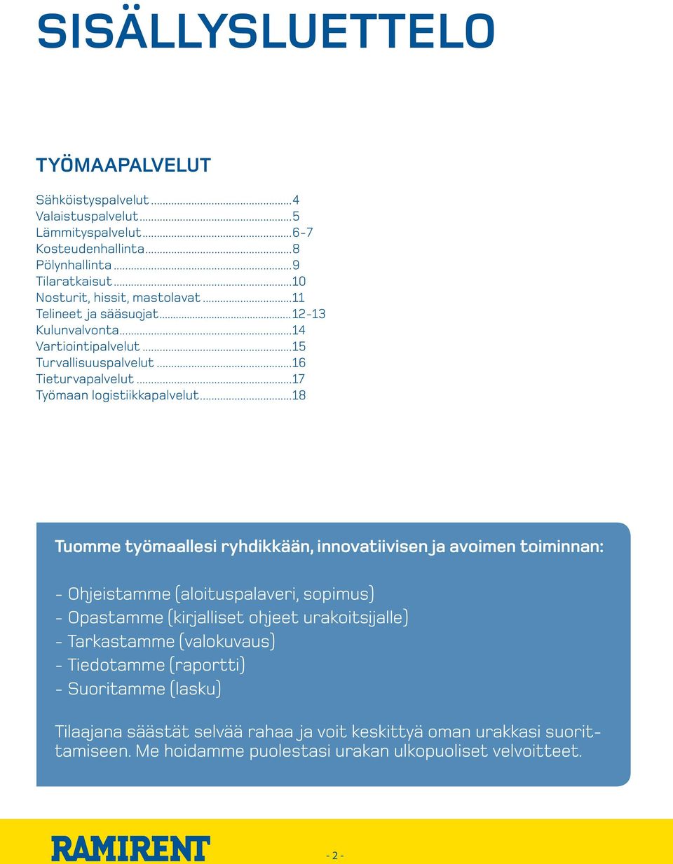 ..17 Työmaan logistiikkapalvelut.