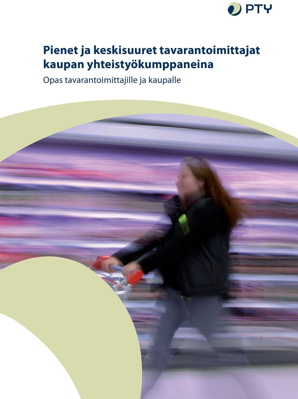 yhteistyökumppaneina Opas