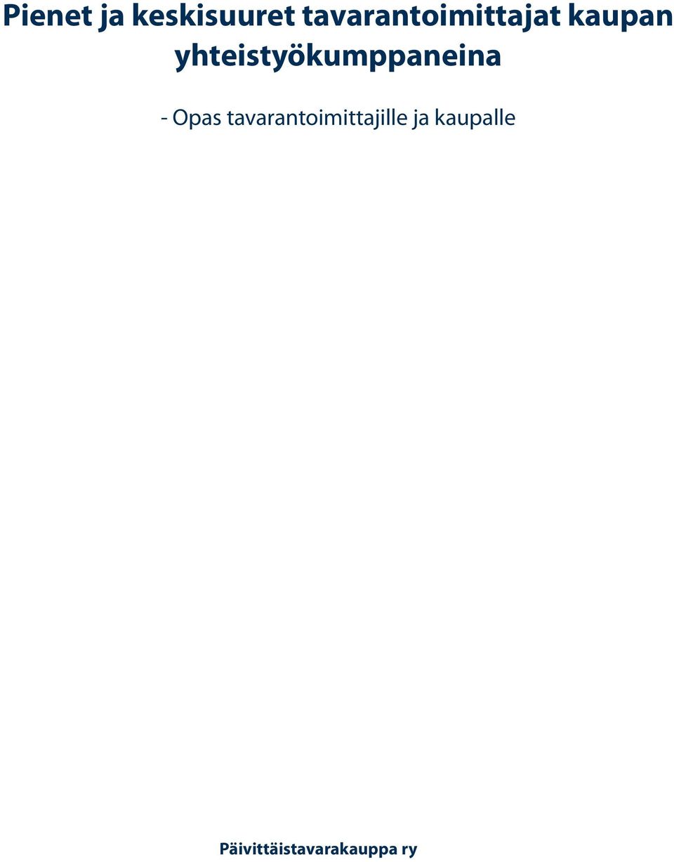 yhteistyökumppaneina - Opas