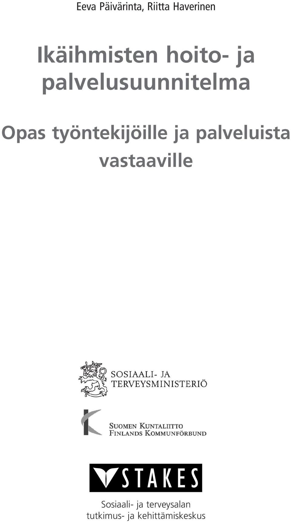 Opas työntekijöille ja palveluista