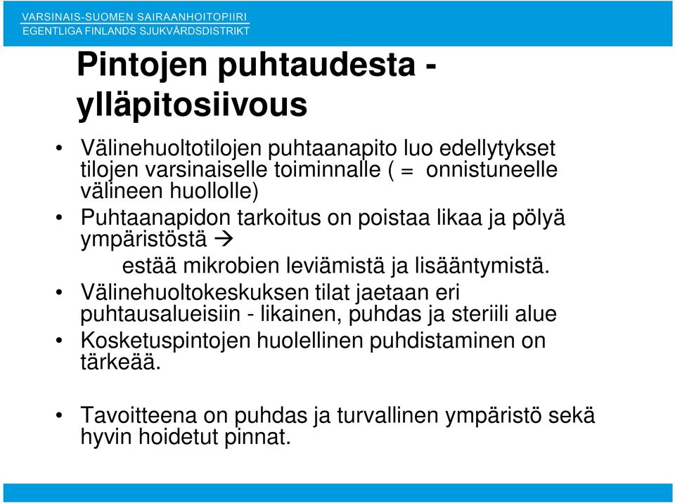 leviämistä ja lisääntymistä.