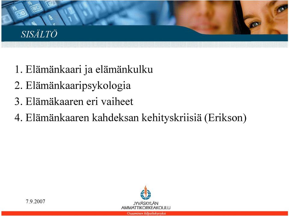 Elämänkaaripsykologia 3.